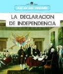 Cover of: LA Declaracion De Independencia/the Declaration of Independence (New True Books)