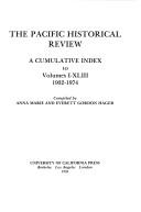 Cover of: Index to Pacific Historical Review 1932 1974