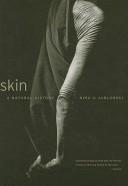 Cover of: Skin by Nina G. Jablonski