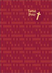 Cover of: Teens Pray by Edward Grube
