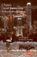 Cover of: China's great economic transformation by edited by Loren Brandt, Thomas G. Rawski.