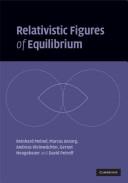 Cover of: Relativistic Figures of Equilibrium by Reinhard Meinel, Marcus Ansorg, Andreas Kleinwachter, Gernot Neugebauer, David Petroff