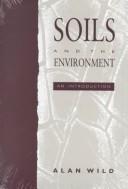 Soils & the Environment by Wild
