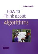 Cover of: How to Think About Algorithms by Jeff Edmonds, Jeff Edmonds