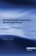 The WHO Mental Health Survey by Ronald C. Kessler, T. B. Üstün