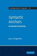Cover of: Syntactic Anchors: On Semantic Structuring (Cambridge Studies in Linguistics)