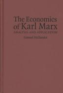 Cover of: The Economics of Karl Marx: Analysis and Application