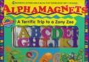 Cover of: Alphamagnets: A Magnetic Learn 'n' Play Adventure Book