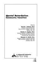 Cover of: Mental Retardation Community Transition by Patrick J. Schloss, Charles A. Hughes, Maureen A. Smith