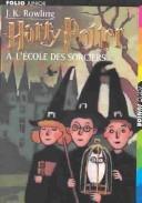 Cover of: Harry Potter et l'ecole des Sorciers by J. K. Rowling