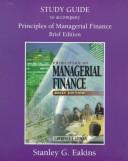 Cover of: Study Guide to Accompany Principles of Managerial Finance: Brief Edition