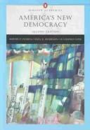 Cover of: America's New Democracy (Penguin Academics) by Morris P. Fiorina, Paul E. Peterson, D. Stephen Voss