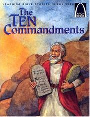 Cover of: The Ten commandments: Exodus 20:1-17