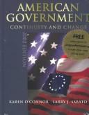 Cover of: American Government: Continuity and Change