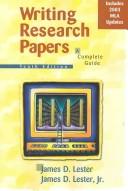 Cover of: Writing Research Papers | James D. Lester