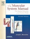 Cover of: The Muscular System Manual - Text and Coloring Book Package