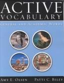 Cover of: Active Vocabulary | Amy E. Olsen