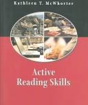 Active Reading Skills by Kathleen T. McWhorter, Brette M Sember