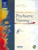 Cover of: Principles and Practice of Psychiatric Nursing and Virtual Clinical Excursions 3.0 Package