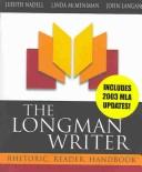 Cover of: The Longman Writer with MLA Guide