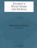 Cover of: Student's Study Guide and Journal to Accompany "Beginning Algebra"