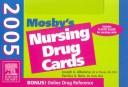 Cover of: Mosby's Nursing Drug Cards 2005