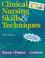 Cover of: Clinical Nursing Skills & Techniques