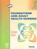 Cover of: Foundations & Adult Health Nursing - Text with Mosby's Dictionary of Medical, Nursing & Health Professions Package