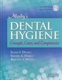 Cover of: Mosby's Dental Hygiene - Text and Study Guide Package: Concepts, Cases, and Competencies