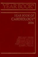 Cover of: Year Book of Cardiology 2004 by Bernard J. Gersh