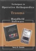 Cover of: Techniques in Operative Orthopaedics: Trauma, CD-ROM PDA Software (Operative Techniques in Orthopaedics)