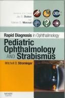 Cover of: Rapid Diagnosis in Ophthalmology Series: Pediatric Ophthalmology and Strabismus (Rapid Diagnoses in Ophthalmology)