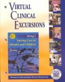 Cover of: Virtual Clinical Excursions - Pediatrics: For Hockenberry : Wong's Nursing Care of Infants and Children