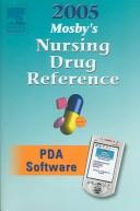 Cover of: Mosby's 2005 Nursing Drug Reference by Linda Skidmore-Roth, Linda Skidmore-Roth