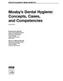 Cover of: Clinical Companion Study Guide for Mosby's Dental Hygiene: Concepts, Cases and Competencies