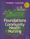 Cover of: Foundations of Community and Public Health Nursing Practice (CD-ROM Package) by Marcia Stanhope, Potter, Reynolds, William M. Buchholz, Ashla, W.D. Hamilton, Patterson, Mark Freed