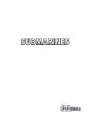 Cover of: Submarines (How It Works) by Ian Graham