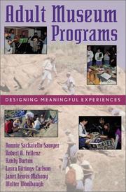 Cover of: Adult museum programs: designing meaningful experiences
