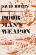 Cover of: Poor Man's Weapon by David Drury