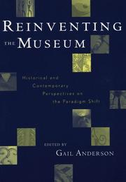 Cover of: Reinventing the museum by edited by Gail Anderson.