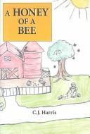 Cover of: A Honey of a Bee