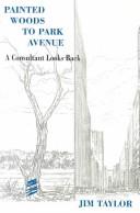 Cover of: Painted Woods to Park Avenue