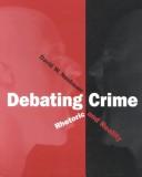 Cover of: Debating Crime | David W. Neubauer