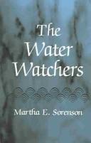 Cover of: The Water Watchers by Martha E. Sorenson