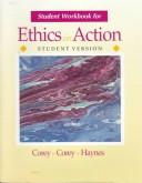 Cover of: Ethics in Action: Student Video and Workbook