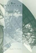 Cover of: Student Solutions Manual for Gustafson/Frisk's College Algebra by Michael G. Welden