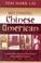 Cover of: Becoming Chinese American, A History of Communities and Institutions