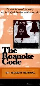 Cover of: The Roanoke Code by Gilbert Rethual