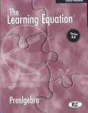 Cover of: The Learning Equation Prealgebra Student Workbook (Version 3.0)