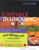 Cover of: Juvenile Delinquency by Larry J. Siegel